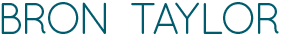Professor Bron Taylor Logo